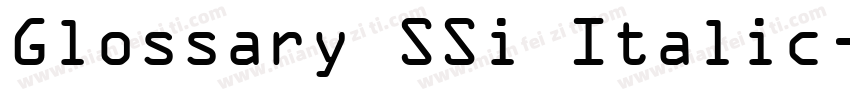 Glossary SSi Italic字体转换